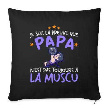 Preuve que mon papa muscu, Papa Musclé, Nouveau-né - Housse de coussin décorative 45 x 45 cm - noir - Devant