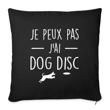 Je Peux Pas J'ai Disc Dog - Housse de coussin décorative 45 x 45 cm - noir - Devant