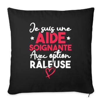 Je suis une aide-soignante avec option râleuse - Housse de coussin décorative 45 x 45 cm - noir - Devant