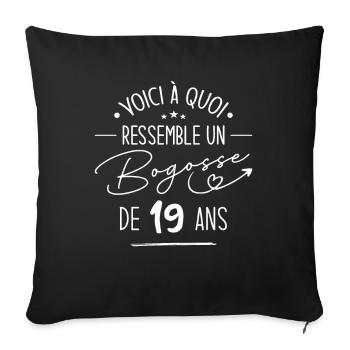 Bogosse 19 ans Cadeau Humour Anniversaire 19 ans - Housse de coussin décorative 45 x 45 cm - noir - Devant