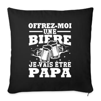 Offrez moi une bière je vais être papa - Housse de coussin décorative 45 x 45 cm - noir - Devant