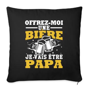Offrez moi une bière je vais être papa - Housse de coussin décorative 45 x 45 cm - noir - Devant