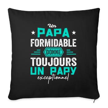 Papa Formidable Papy Exceptionnel Cadeau Papa Papy - Housse de coussin décorative 45 x 45 cm - noir - Devant