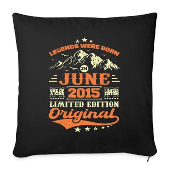 Juin 2015 Anniversaire Né en 2015 Juin Cadeau - Housse de coussin décorative 45 x 45 cm - noir - Devant