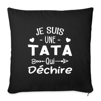 Je Suis Une Tata Qui Déchire - Housse de coussin décorative 45 x 45 cm - noir - Devant