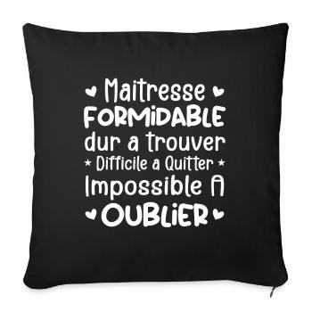 Maîtresse Formidable Cadeau Maîtresse D'école - Housse de coussin décorative 45 x 45 cm - noir - Devant