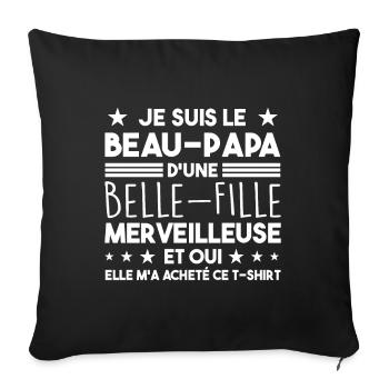 Beau-Papa D'Une Belle-FIlle Merveilleuse Papa Papy - Housse de coussin décorative 45 x 45 cm - noir - Devant