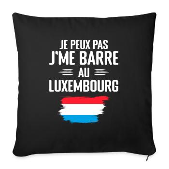 Je Peux Pas J'me Barre Au Luxembourg - Housse de coussin décorative 45 x 45 cm - noir - Devant