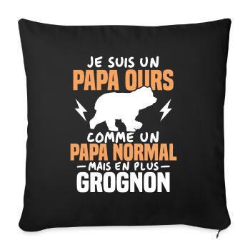 Je suis un papa ours comme un papa normal cadeau - Housse de coussin décorative 45 x 45 cm - noir - Devant