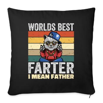 World's Best Farter, I Mean Father | Gift For Dad - Sofa pillowcase 17,3'' x 17,3'' (45 x 45 cm) - black - Front