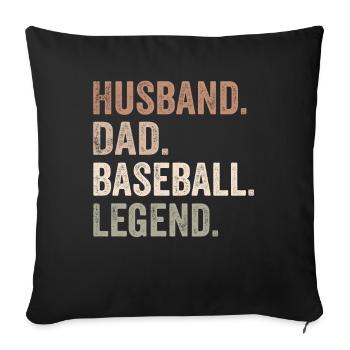 Husband Dad Baseball Legend Funny Baseball Dad - Sofa pillowcase 17,3'' x 17,3'' (45 x 45 cm) - black - Front