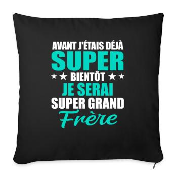Je Serai Super Grand Frère Garçons - Housse de coussin décorative 45 x 45 cm - noir - Devant