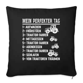 Mein Perfekter Tag Bauer Landwirt Geschenk - Housse de coussin décorative 45 x 45 cm - noir - Devant