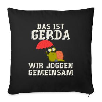 Das Ist Gerda Wir Joggen Gemeinsam - Housse de coussin décorative 45 x 45 cm - noir - Devant