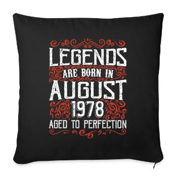 Août 1978 Anniversaire 1978 Légendes Août - Housse de coussin décorative 45 x 45 cm - noir - Devant