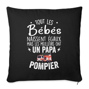 Bébés égaux meilleurs ont un papa pompier - Housse de coussin décorative 45 x 45 cm - noir - Devant