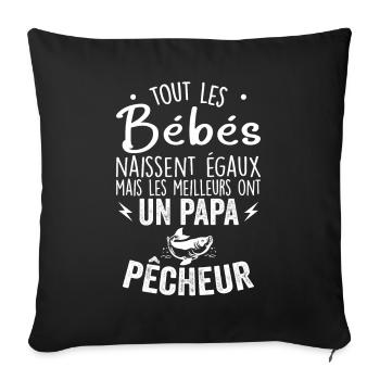 Bébés égaux meilleurs ont un papa pêcheur - Housse de coussin décorative 45 x 45 cm - noir - Devant