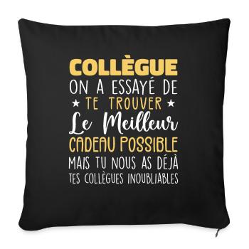 Mes Collègues Sont Inoubliables Et Extra - Housse de coussin décorative 45 x 45 cm - noir - Devant