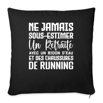 Humour Course à Pied Retraite - Housse de coussin décorative 45 x 45 cm - noir - Devant