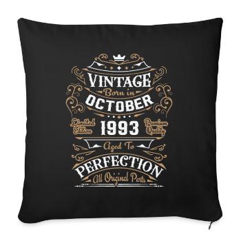 Retro Vintage Birthday Gift October 1993 - Sofa pillowcase 17,3'' x 17,3'' (45 x 45 cm) - black - Front