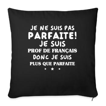 Je suis prof de français - Housse de coussin décorative 45 x 45 cm - noir - Devant