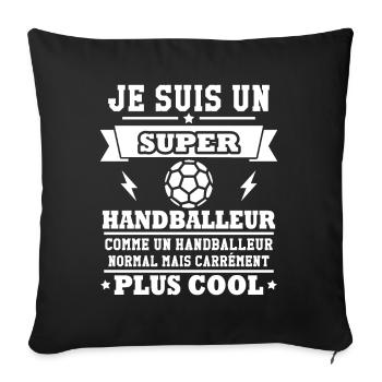 Je suis un super handballeur - Housse de coussin décorative 45 x 45 cm - noir - Devant
