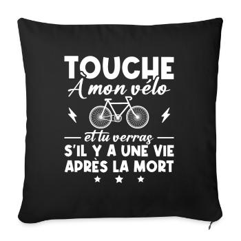 Touche à mon vélo humour cadeau pour cyclistes - Housse de coussin décorative 45 x 45 cm - noir - Devant