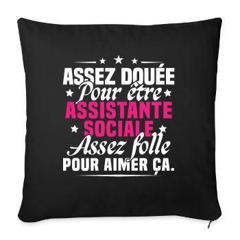 Assistante Sociale Métier Humour Cadeau Femme - Housse de coussin décorative 45 x 45 cm - noir - Devant