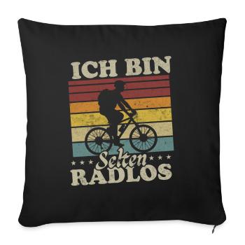 Ich Bin Selten Radlos Fahrrad Fahrradfahrer Männer - Sofakissenbezug 45 x 45 cm - Schwarz - Vorne