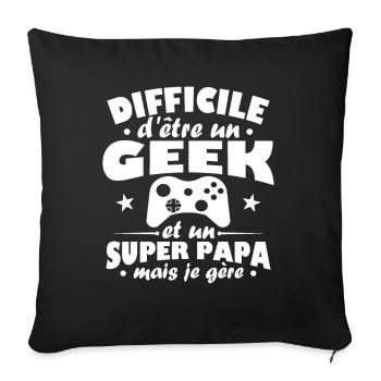 Un geek et un super papa - Housse de coussin décorative 45 x 45 cm - noir - Devant