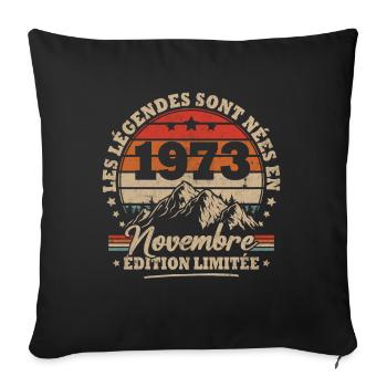 Vintage cadeau anniversaire nées en novembre 1973 - Housse de coussin décorative 45 x 45 cm - noir - Devant