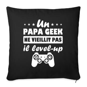 Un papa geek ne vieillit pas il level up - Housse de coussin décorative 45 x 45 cm - noir - Devant