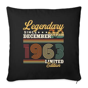 Legendär seit Dezember 1963 Vintage-Geschenk - Sofakissenbezug 45 x 45 cm - Schwarz - Vorne