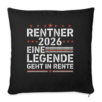 Rentner 2026 eine legende geht in rente - Sofakissenbezug 45 x 45 cm - Schwarz - Vorne