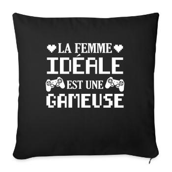 La femme idéale est une gameuse cadeau geek humour - Housse de coussin décorative 45 x 45 cm - noir - Devant