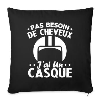 Pas Besoin De Cheveux J ai Un Casque - Housse de coussin décorative 45 x 45 cm - noir - Devant