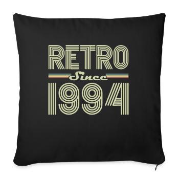 Rétro Depuis 1994 Vintage Cadeau d Anniversaire - Housse de coussin décorative 45 x 45 cm - noir - Devant