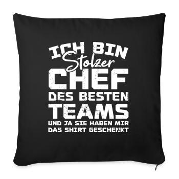 Stolzer Chef Des Besten Teams Shirt Geschenkt Fun - Sofakissenbezug 45 x 45 cm - Schwarz - Vorne