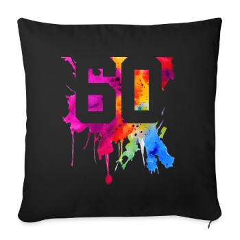 60 YEARS 60TH BIRTHDAY - Sofa pillowcase 17,3'' x 17,3'' (45 x 45 cm) - black - Front