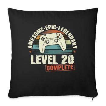 Level 20 Complete 20th Birthday Gift - Sofa pillowcase 17,3'' x 17,3'' (45 x 45 cm) - black - Front