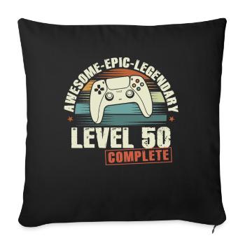 Level 50 Complete 50th Birthday Gift - Sofa pillowcase 17,3'' x 17,3'' (45 x 45 cm) - black - Front