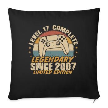 Level 17 Complete Legendary since 2007 - Sofa pillowcase 17,3'' x 17,3'' (45 x 45 cm) - black - Front