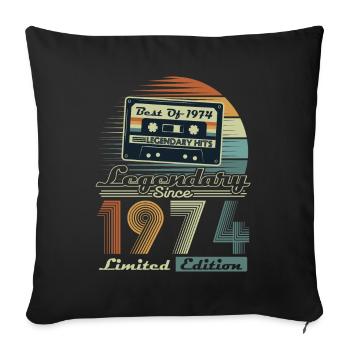 Legendary Since 1974 Vintage Birthday Gift - Sofa pillowcase 17,3'' x 17,3'' (45 x 45 cm) - black - Front