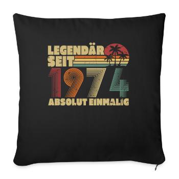 Legendary Since 1974 Vintage Birthday Gift - Sofa pillowcase 17,3'' x 17,3'' (45 x 45 cm) - black - Front