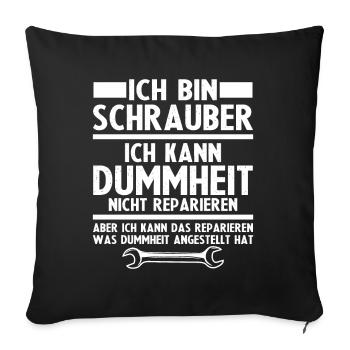 Ich bin schrauber - Sofakissenbezug 45 x 45 cm - Schwarz - Vorne