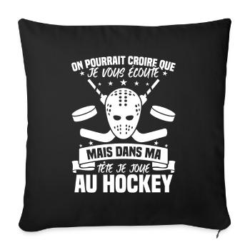 Dans ma tête je joue au hockey - Housse de coussin décorative 45 x 45 cm - noir - Devant