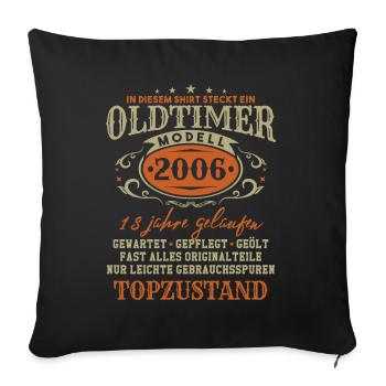 18. Geburtstag Oldtimer 2006 - Sofakissenbezug 45 x 45 cm - Schwarz - Vorne