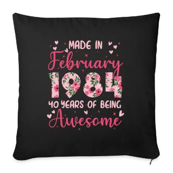 February 1984 40th Anniversary Gift for Wife - Sofa pillowcase 17,3'' x 17,3'' (45 x 45 cm) - black - Front