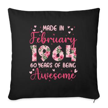 Février 1964 Cadeau Anniversaire 60 Ans Pour Femme - Housse de coussin décorative 45 x 45 cm - noir - Devant