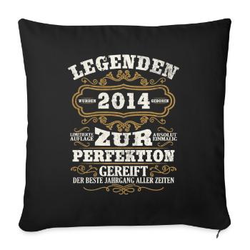 Legenden 2014 Jahrgang Geschenk Geburtstag - Sofakissenbezug 45 x 45 cm - Schwarz - Vorne